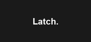 Latch